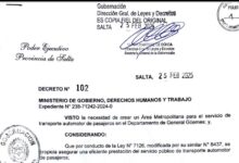 El Gobierno decretó la creación del Área Metropolitana de Transporte del Departamento de General Güemes.